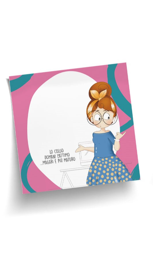 BLOCCHETTO STICKY NOTES- "COLGO L'ATTIMO"